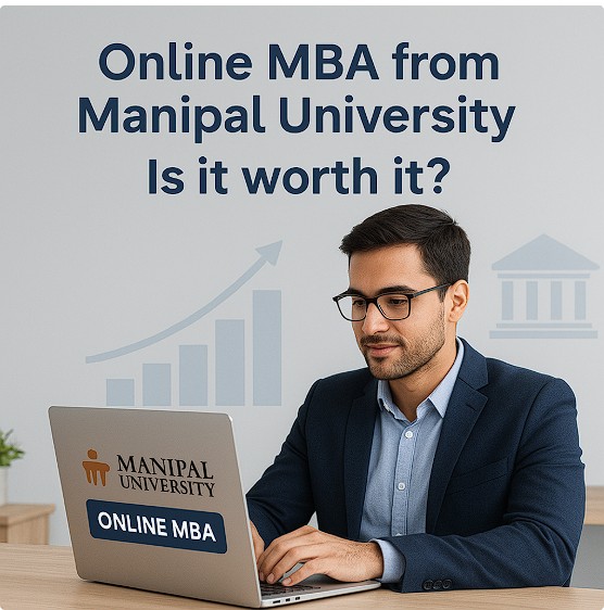 is online mba from manipal university worth it