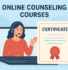 online counselling courses with certificate